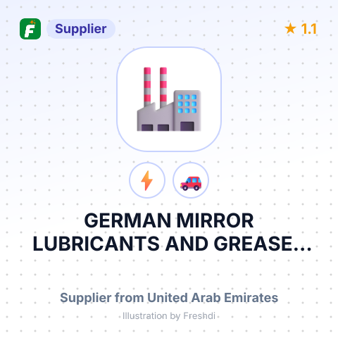 GERMAN MIRROR LUBRICANTS AND GREASES CO.FZE – summary card, no photo uploaded yet