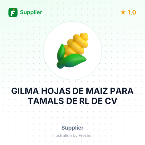 GILMA HOJAS DE MAIZ PARA TAMALS DE RL DE CV – summary card, no photo uploaded yet