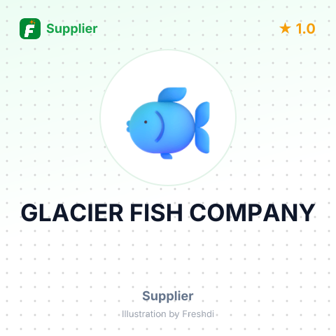 GLACIER FISH COMPANY – summary card, no photo uploaded yet