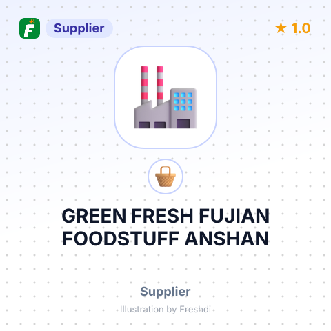 GREEN FRESH FUJIAN FOODSTUFF ANSHAN – summary card, no photo uploaded yet