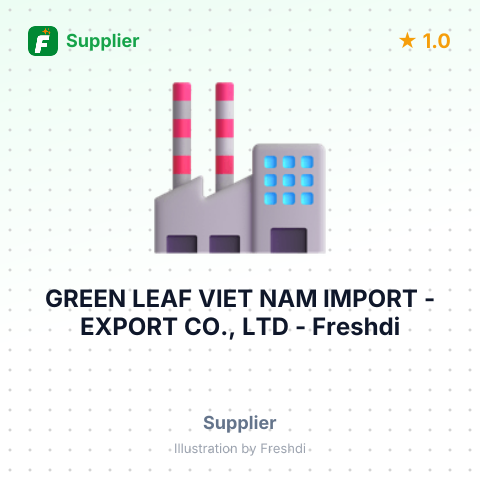 GREEN LEAF VIET NAM IMPORT - EXPORT CO., LTD – summary card, no photo uploaded yet