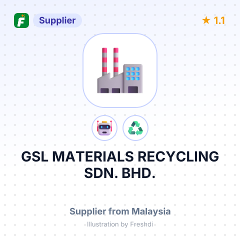 GSL MATERIALS RECYCLING SDN. BHD. – summary card, no photo uploaded yet