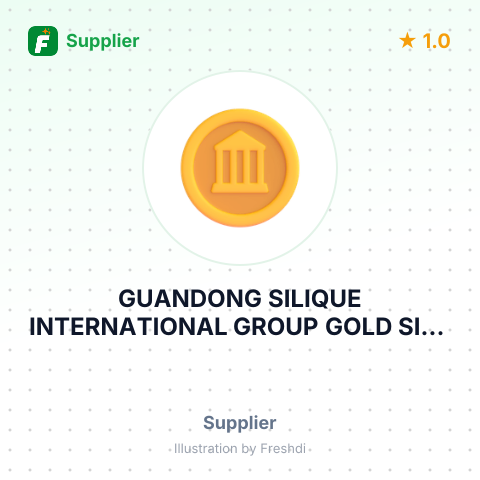 GUANDONG SILIQUE INTERNATIONAL GROUP GOLD SILK C – summary card, no photo uploaded yet