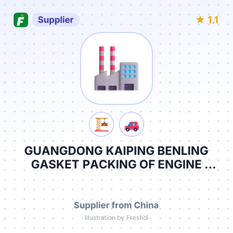 GUANGDONG KAIPING BENLING GASKET PACKING OF ENGINE CO.,LTD – summary card, no photo uploaded yet