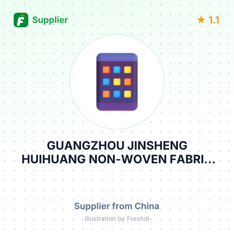 GUANGZHOU JINSHENG HUIHUANG NON-WOVEN FABRIC INDUSTRIAL CO., LTD. – summary card, no photo uploaded yet