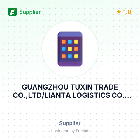 GUANGZHOU TUXIN TRADE CO.,LTD/LIANTA LOGISTICS CO., LIMITED – summary card, no photo uploaded yet