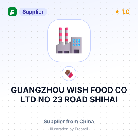 GUANGZHOU WISH FOOD CO LTD NO 23 ROAD SHIHAI INDUSTRY WENQUAN TOWN CONGHUA ZONE GUANGZHOU GUANG – summary card, no photo uploaded yet