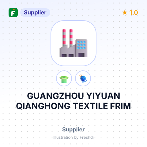 GUANGZHOU YIYUAN QIANGHONG TEXTILE FRIM – summary card, no photo uploaded yet