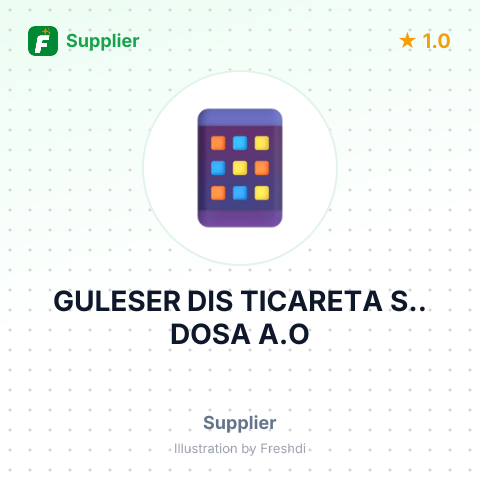 GULESER DIS TICARETA S.. DOSA A.O – summary card, no photo uploaded yet