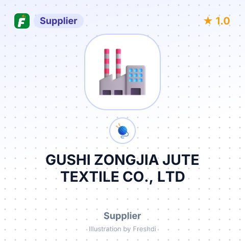GUSHI ZONGJIA JUTE TEXTILE CO., LTD – summary card, no photo uploaded yet