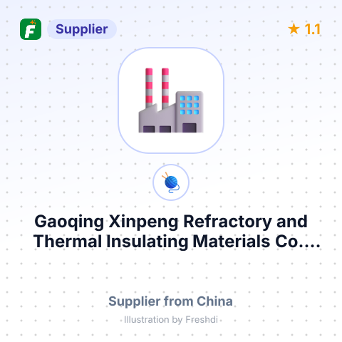 Gaoqing Xinpeng Refractory and Thermal Insulating Materials Co., Ltd. – summary card, no photo uploaded yet