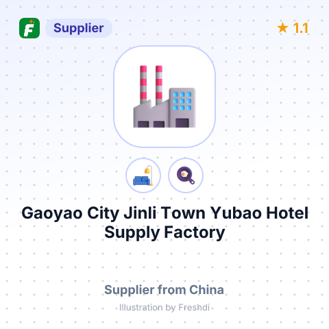 Gaoyao City Jinli Town Yubao Hotel Supply Factory – summary card, no photo uploaded yet