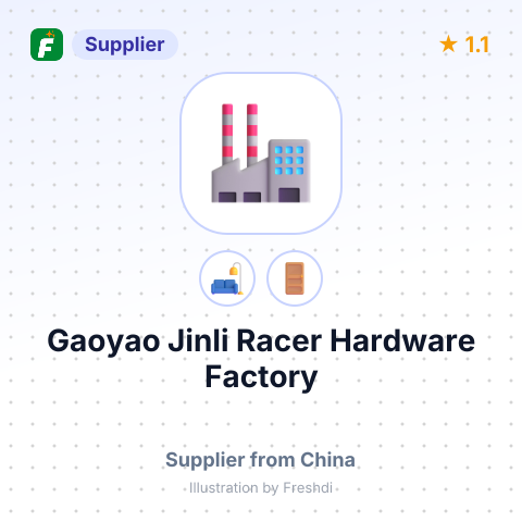 Gaoyao Jinli Racer Hardware Factory – summary card, no photo uploaded yet