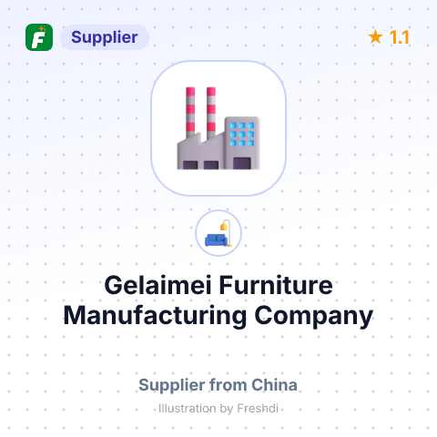 Gelaimei Furniture Manufacturing Company – summary card, no photo uploaded yet