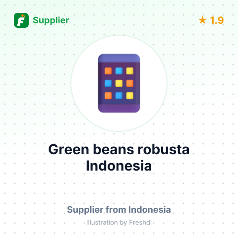 Green beans robusta Indonesia – summary card, no photo uploaded yet