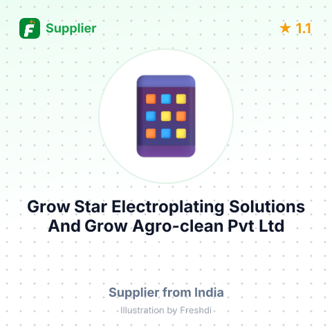 Grow Star Electroplating Solutions And Grow Agro-clean Pvt Ltd  – summary card, no photo uploaded yet