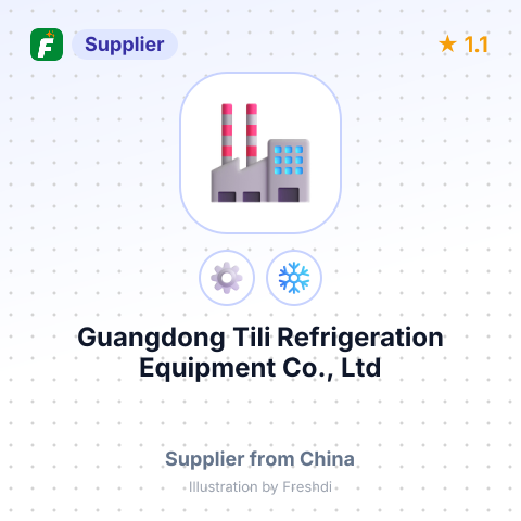 Guangdong Tili Refrigeration Equipment Co., Ltd – summary card, no photo uploaded yet