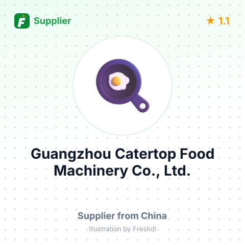 Guangzhou Catertop Food Machinery Co., Ltd. – summary card, no photo uploaded yet