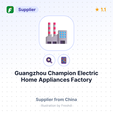 Guangzhou Champion Electric Home Appliances Factory – summary card, no photo uploaded yet
