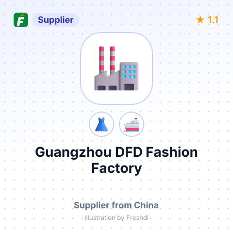 Guangzhou DFD Fashion Factory – summary card, no photo uploaded yet