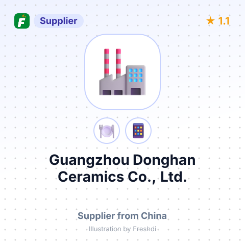 Guangzhou Donghan Ceramics Co., Ltd. – summary card, no photo uploaded yet