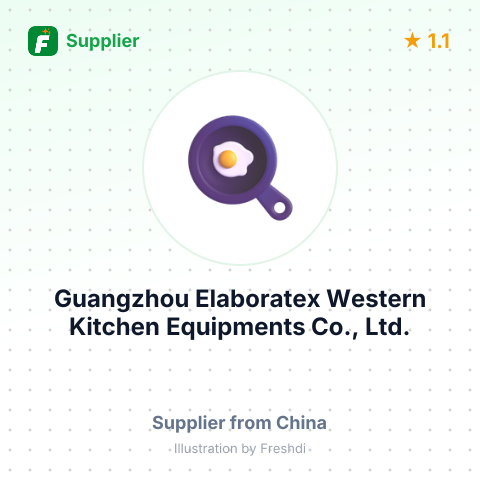Guangzhou Elaboratex Western Kitchen Equipments Co., Ltd. – summary card, no photo uploaded yet