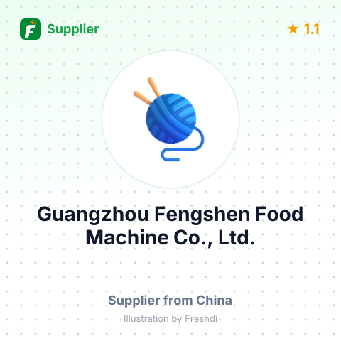 Guangzhou Fengshen Food Machine Co., Ltd. – summary card, no photo uploaded yet