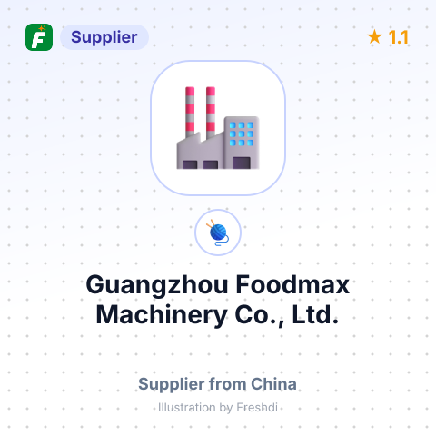 Guangzhou Foodmax Machinery Co., Ltd. – summary card, no photo uploaded yet