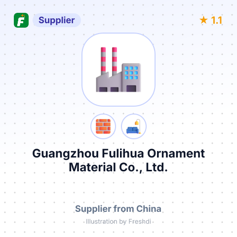 Guangzhou Fulihua Ornament Material Co., Ltd. – summary card, no photo uploaded yet