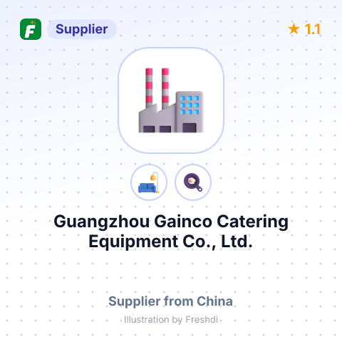 Guangzhou Gainco Catering Equipment Co., Ltd. – summary card, no photo uploaded yet
