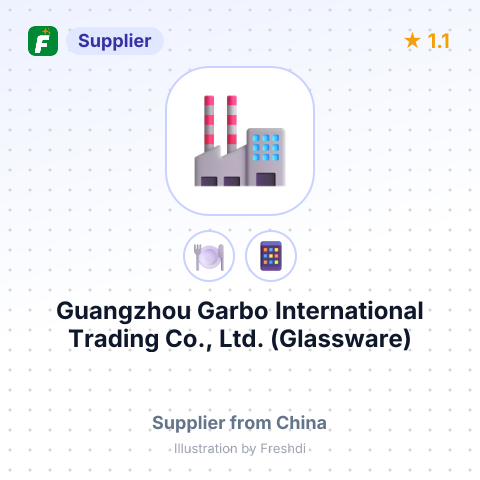 Guangzhou Garbo International Trading Co., Ltd. (Glassware) – summary card, no photo uploaded yet