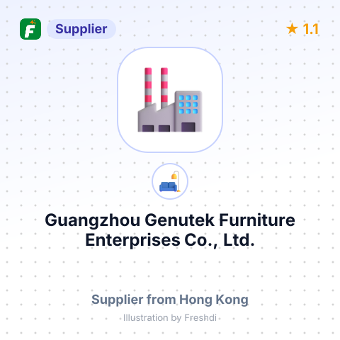 Guangzhou Genutek Furniture Enterprises Co., Ltd. – summary card, no photo uploaded yet