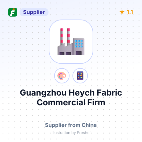 Guangzhou Heych Fabric Commercial Firm – summary card, no photo uploaded yet