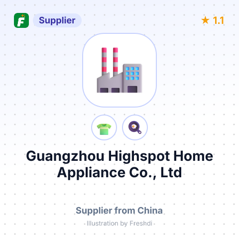 Guangzhou Highspot Home Appliance Co., Ltd – summary card, no photo uploaded yet