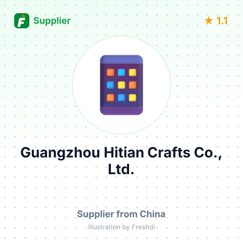 Guangzhou Hitian Crafts Co., Ltd. – summary card, no photo uploaded yet