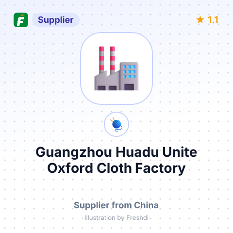 Guangzhou Huadu Unite Oxford Cloth Factory – summary card, no photo uploaded yet