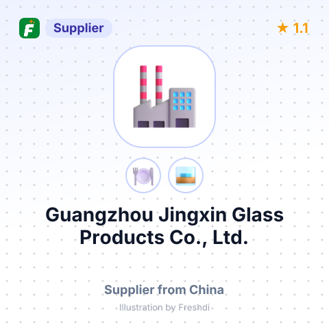 Guangzhou Jingxin Glass Products Co., Ltd. – summary card, no photo uploaded yet