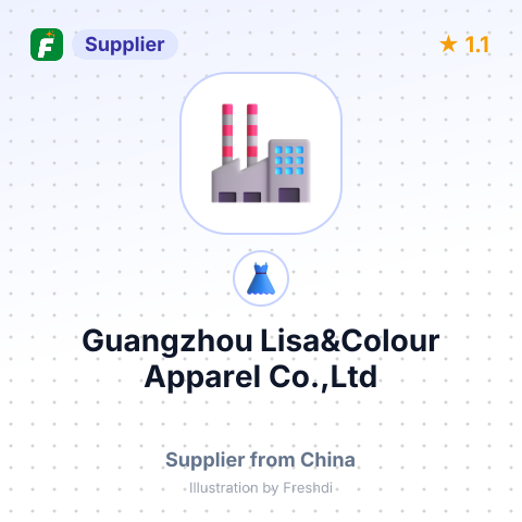Guangzhou Lisa&Colour Apparel Co.,Ltd – summary card, no photo uploaded yet