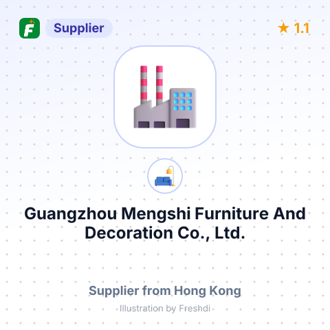 Guangzhou Mengshi Furniture And Decoration Co., Ltd. – summary card, no photo uploaded yet
