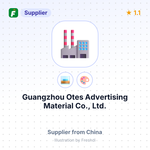 Guangzhou Otes Advertising Material Co., Ltd. – summary card, no photo uploaded yet