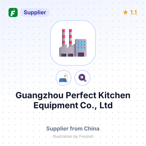 Guangzhou Perfect Kitchen Equipment Co., Ltd – summary card, no photo uploaded yet