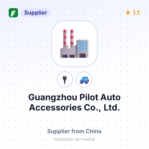 Guangzhou Pilot Auto Accessories Co., Ltd. – summary card, no photo uploaded yet