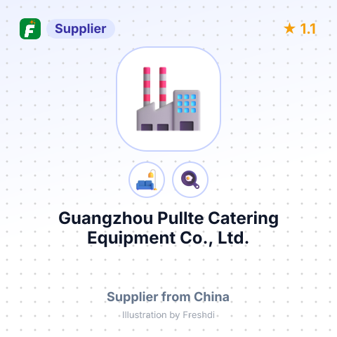 Guangzhou Pullte Catering Equipment Co., Ltd. – summary card, no photo uploaded yet