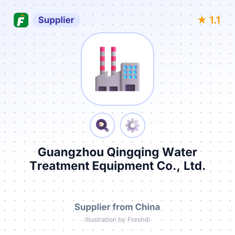 Guangzhou Qingqing Water Treatment Equipment Co., Ltd. – summary card, no photo uploaded yet