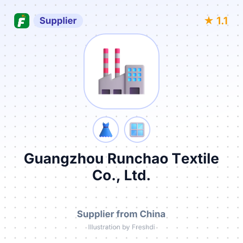 Guangzhou Runchao Textile Co., Ltd. – summary card, no photo uploaded yet