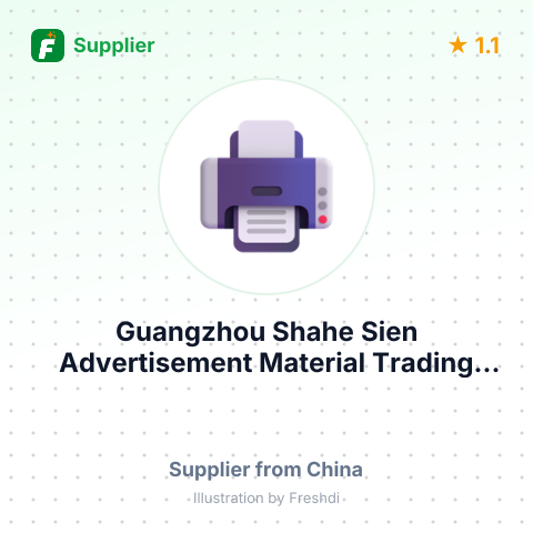 Guangzhou Shahe Sien Advertisement Material Trading Dept. – summary card, no photo uploaded yet