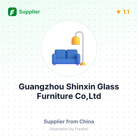 Guangzhou Shinxin Glass Furniture Co,Ltd – summary card, no photo uploaded yet