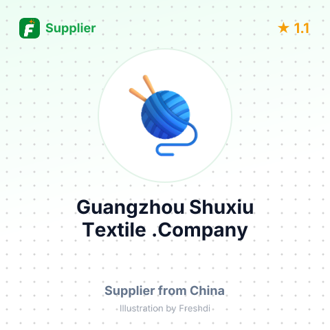 Guangzhou Shuxiu Textile .Company – summary card, no photo uploaded yet
