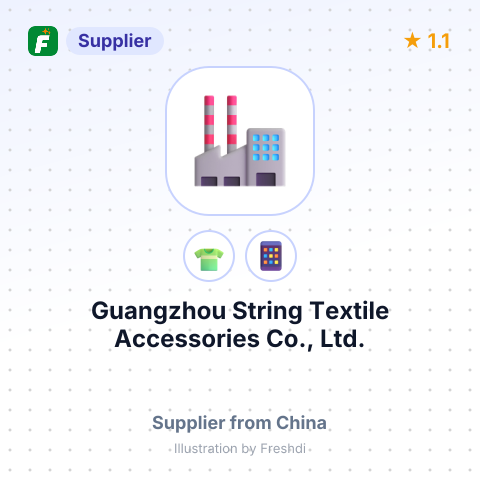 Guangzhou String Textile Accessories Co., Ltd. – summary card, no photo uploaded yet