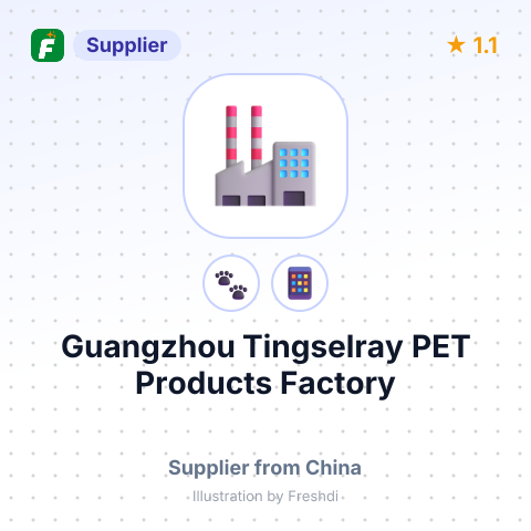 Guangzhou Tingselray PET Products Factory – summary card, no photo uploaded yet